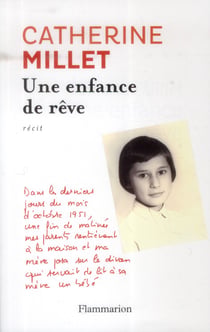 Une enfance de rêve