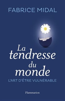 La Tendresse du monde