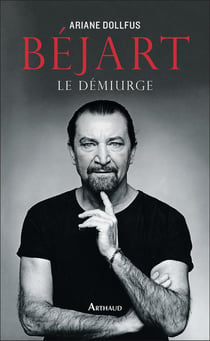 Béjart, le démiurge
