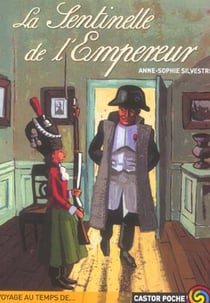 Sentinelle de l'empereur (la)