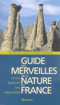 Guide des merveilles de la nature en france - illustrations, couleur