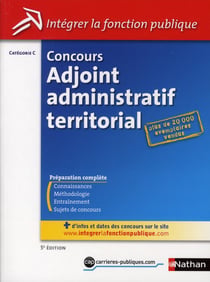 Concours adjoint administratif territorial - catégorie C (édition 2010)