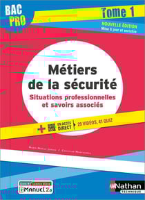 Situations professionnelles et savoirs associés Tome 1 : 2de/1re/terminale bac pro métiers de la sécurité : livre + licence élève (édition 2022)