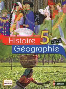 Histoire/géographie - 5ème - manuel de l'élève (édition 2010)