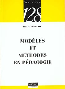 Modeles et methodes en pedagogie