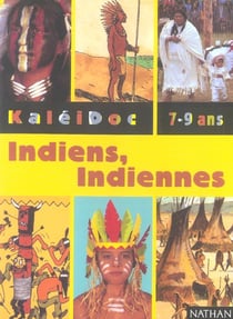 INDIENS INDIENNES 7-9 ANS