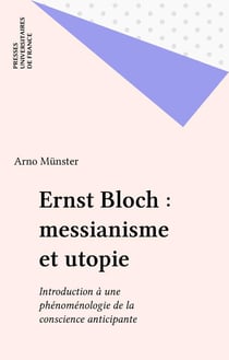Ernest bloch messianisme et utopie