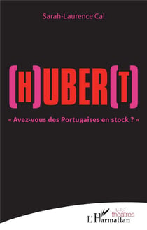 (h)uber(t)  "avez-vous des portugaises en stock ?"