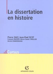 La dissertation en histoire - 3e edition
