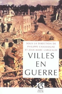 Villes en guerre (1914-1945)
