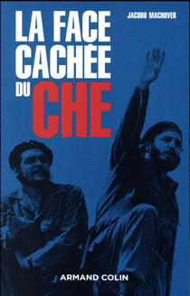 La face cachée du che