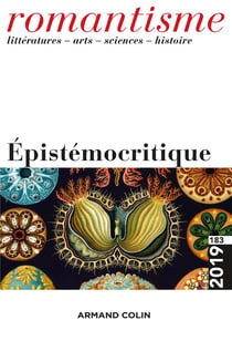Romantisme n.183 : 1/2019 - épistémocritique
