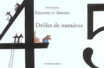Édouard Et Armand : Drôles De Numéros