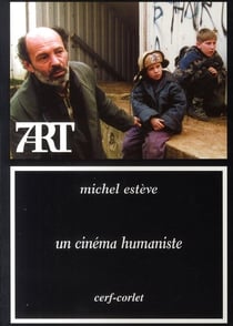 Un cinéma humaniste