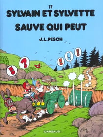 Sylvain et Sylvette Tome 17 : sauve qui peut