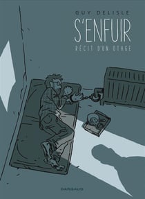 S'enfuir - récit d'un otage