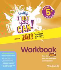 I really Bet You Can! : anglais : 5e - workbook (édition 2022)
