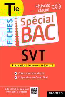 Fiches spécial bac : SVT - terminale bac 2022 - tout le programme en 59 fiches, cours ultra-visuel, schémas-bilans, exercices, quiz et grand oral
