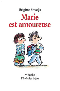 marie est amoureuse