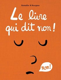 Le livre qui dit non!
