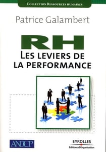 Rh, les leviers de la performance