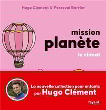 Mission Planète Tome 4 : Le climat