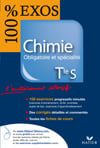 100% exos - chimie - terminale s - enseignement obligatoire et specialité