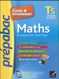 Prépabac cours & entraînement - maths - terminale s - enseignement spécifique