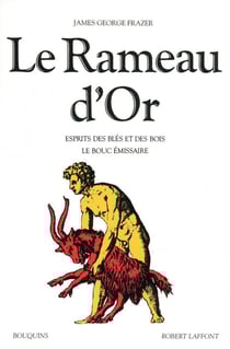 Le rameau d'or Tome 3 - esprits des blés et des bois - le bouc émissaire