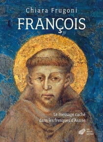 François, le message caché dans les fresques de la Basilique supérieure d'Assise