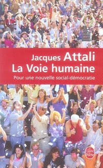 La voie humaine - pour une nouvelle sociale-démocratie