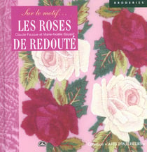 Les roses de redoute sur le motif