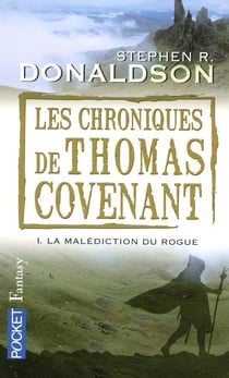 Les chroniques de Thomas Covenant Tome 1 - la malédiction du Rogue