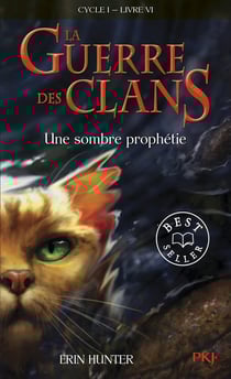La guerre des clans - Cycle 1 Tome 6 : une sombre prophétie