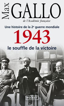 1943, le souffle de la victoire