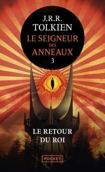 Le Seigneur des Anneaux Tome 3 : le retour du roi