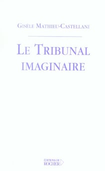 Le tribunal imaginaire