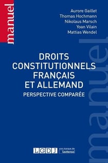 Droits constitutionnels français et allemand - perspective comparée