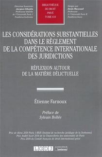Les considérations substantielles dans le règlement de la compétence internationale des juridictions