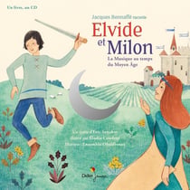 Elvide et Milon, La Musique au temps du Moyen Âge
