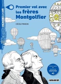 Mondes en VF - Premier vol avec les frères Montgolfier - Niv. A1 - Livre + audios