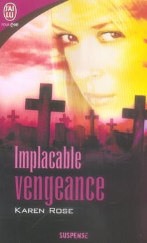 Implacable vengeance