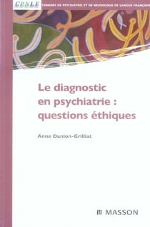 Le diagnostic en psychiatire : questions ethiques - pod