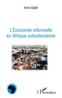 L'économie informelle en afrique subsaharienne
