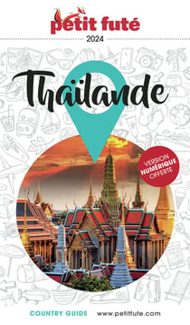 Country guide : Thaïlande (édition 2024)
