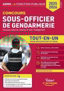 Concours Sous-officier de gendarmerie - Catégorie B - Tout-en-un - Vidéos offertes : 4 entretiens commentés + 20 tutos sur les tests psycho : Gendarme externe, interne et 3e voie - Concours 2025-2026