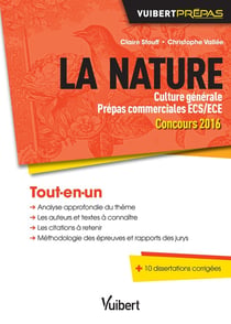 La nature - culture générale prépas commerciales ECE / ECS