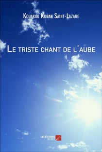 Le triste chant de l'aube