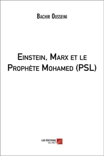 Einstein, Marx et le prophète Mohamed (PSL)