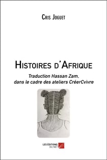 Histoires d'Afrique - dans le cadre des ateliers CréerCvivre